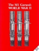 The M1 Garand WWII