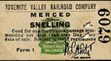 Merced to Snelling Ticket